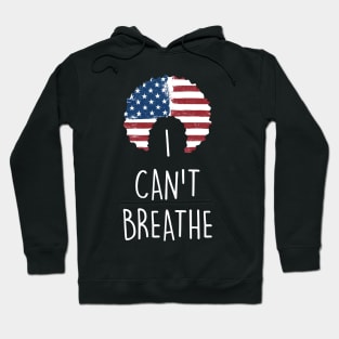 George Floyd - I Can't Breathe Hoodie